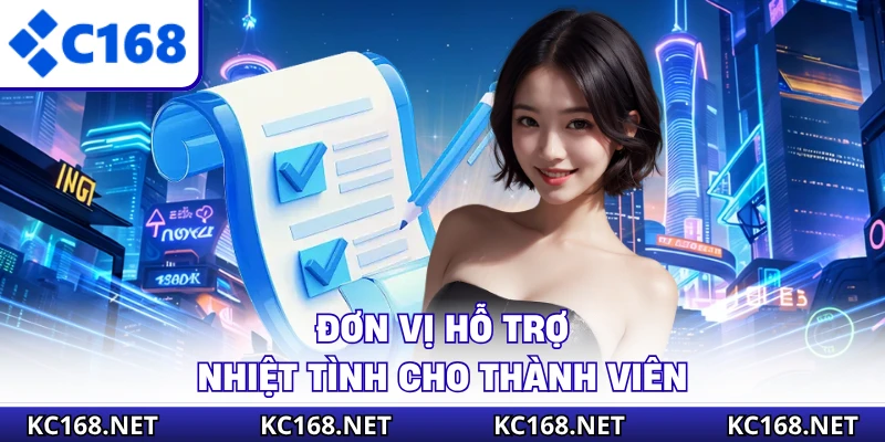 Đơn vị hỗ trợ nhiệt tình cho thành viên