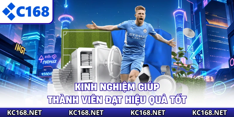Kinh nghiệm giúp thành viên đạt hiệu quả tốt